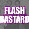 Flash Bastard