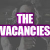 The Vacancies